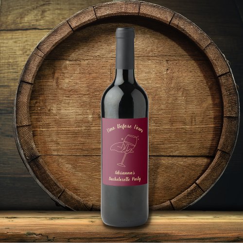  Vino Before Vows Burgundy Wine Bachelorette Wine Label