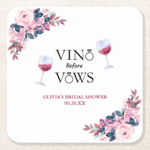 Vino Before Vows Elegant Wine Bridal Shower Floral Square Paper Coaster