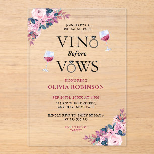 Vino Before Vows Floral Wine Theme Bridal Shower Acrylic Invitations