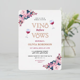 Vino Before Vows Floral Wine Theme Bridal Shower Foil Invitation