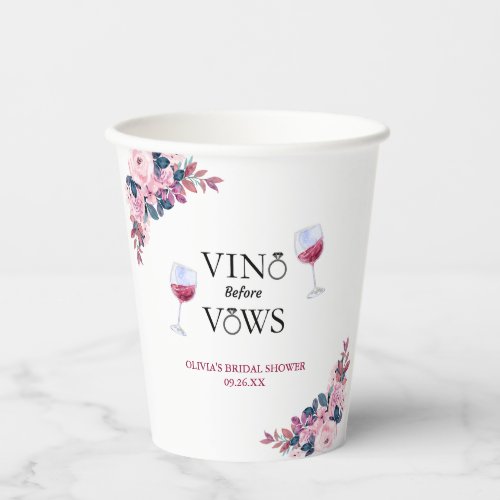 Vino Before Vows Floral Winery Bridal Shower  Paper Cups