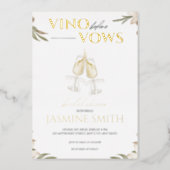 Vino before Vows Gold White Floral Bridal Shower F Foil Invitation (Front)