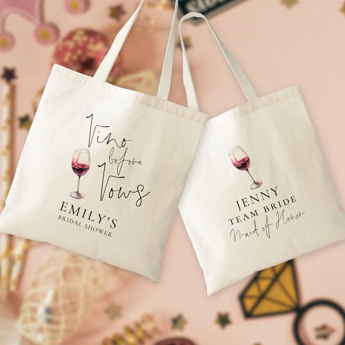 Vino Before Vows Maid of Honor Name Bridal Shower Tote Bag