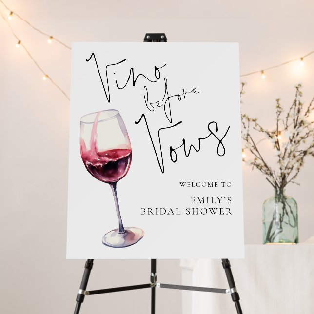 Vino Before Vows Welcome to Bridal Shower Foam Board (In Situ (Stand))