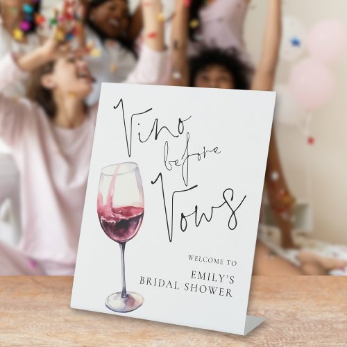 Vino Before Vows Welcome to Bridal Shower Pedestal Sign