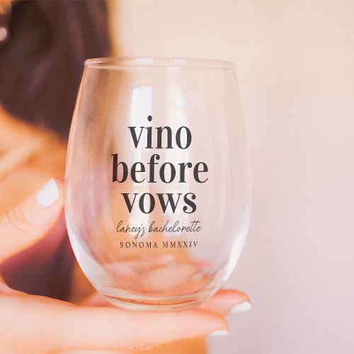 Vino Before Vows Wine Country Bachelorette Party Stemless Wine Glass