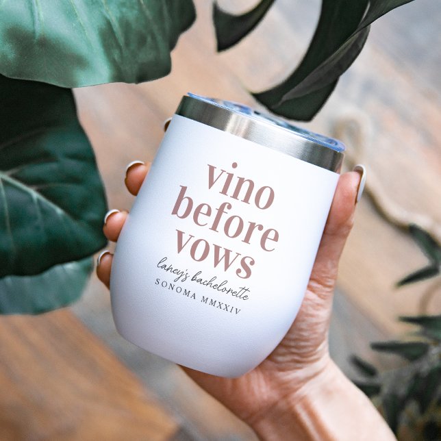 Vino Before Vows Wine Country Bachelorette Party Thermal Wine Tumbler (Creator Uploaded)
