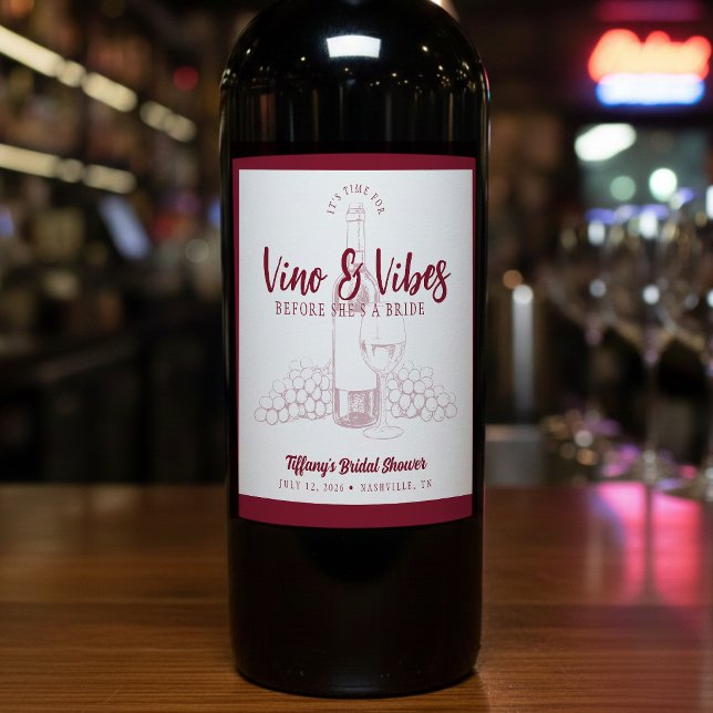 Vino & Vibes Bridal Shower Wine Label (Creator Uploaded)