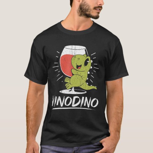 Vinosaur Vinodino Dinosaur With Wine Red Wine Whit T_Shirt