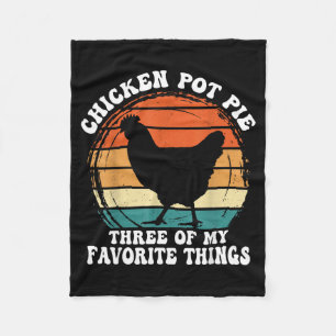 Vintag Chicken T E Three Of My Favorite Things Fleece Blanket