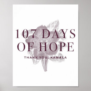Vintage 107 Days Of Hope Thank You Kamala Harris Q Poster