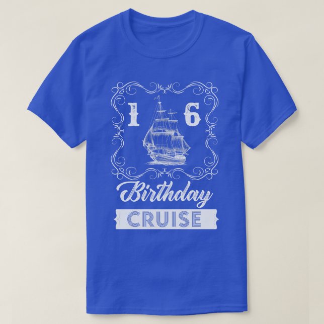 Vintage 16th Birthday Cruise T-Shirt (Design Front)