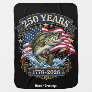Vintage 1776-2026 Patriotic Bass Fishing 250 Years Baby Blanket