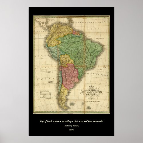 Vintage 1826 South America Map by Anthony Finley Poster