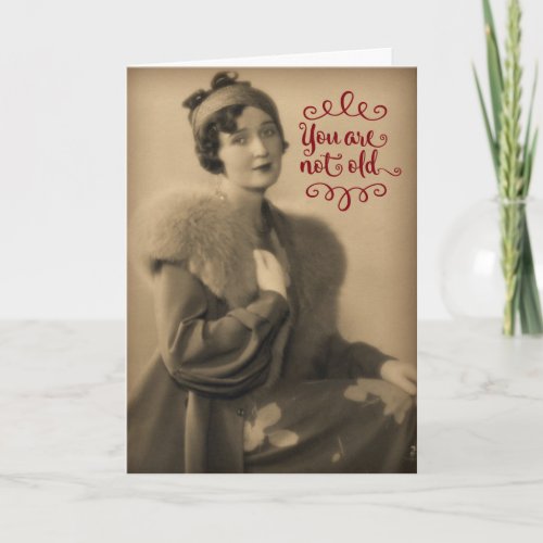 Vintage 1920s Woman Who Is Retro Not Old Birthday Card