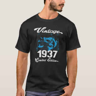 Vintage 1937 85 Year Old Fishing Fishermen Birthd T-Shirt