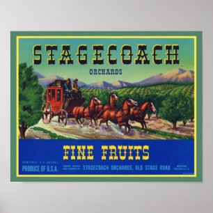 Vintage 1940's Stagecoach Fine Fruits Poster