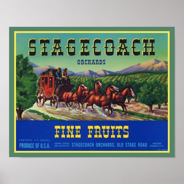 Vintage 1940's Stagecoach Fine Fruits  Poster (Front)