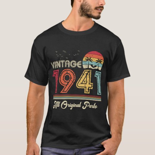 Vintage 1941 All Original Parts 83rd Birthday T_Shirt