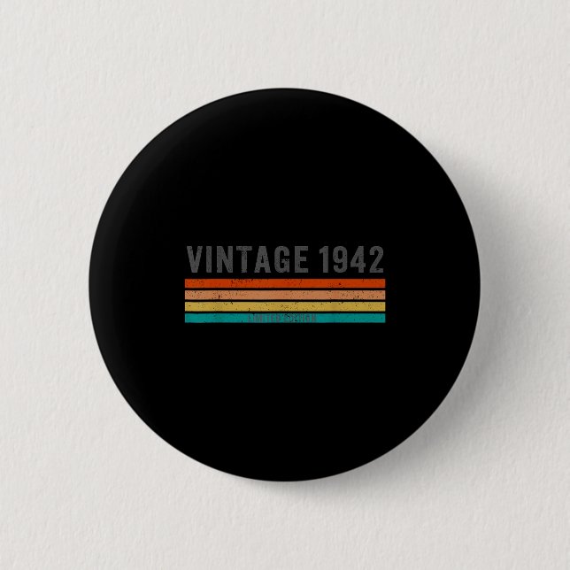Vintage 1942 Limited Edition - 83rd Birthday Gift  Button (Front)
