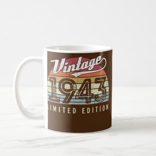 Vintage 1943 Limited Edition 79 Years Old 79th Coffee Mug