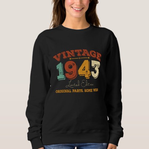 Vintage 1943 Original Parts Funny Birthday Gift Sweatshirt