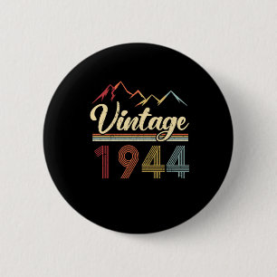 Vintage 1944 77th Birthday Retro 77 Years Old Button