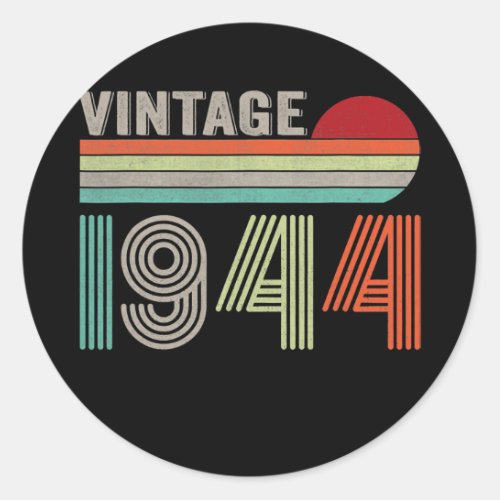 Vintage 1944 78th Birthday Gift Men Women 78 Classic Round Sticker