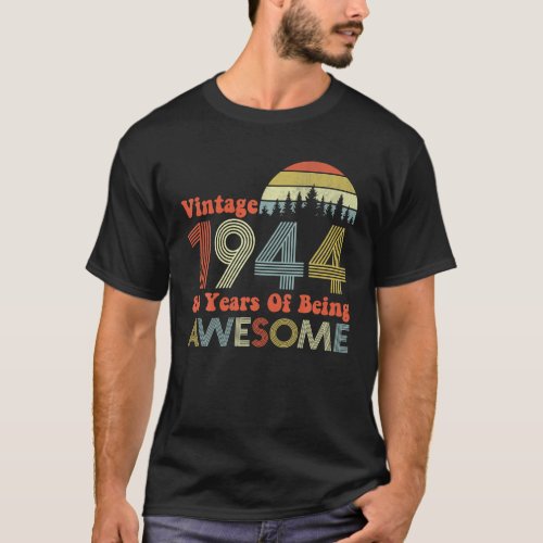 Vintage 1944 80th Birthday Decorations Men Women T_Shirt