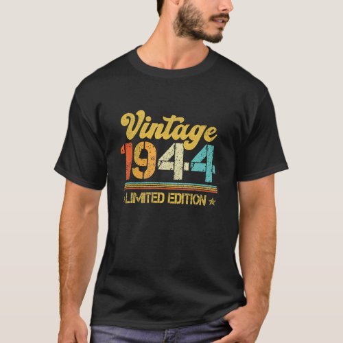 Vintage 1944 Limited Edition 80th Birthday Gifts T_Shirt