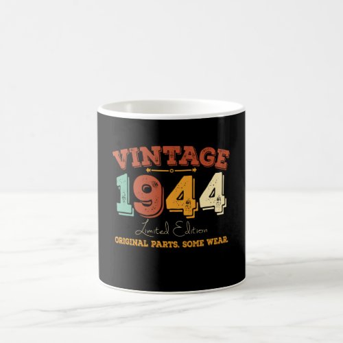 Vintage 1944 Original Parts Funny Birthday Gift Coffee Mug