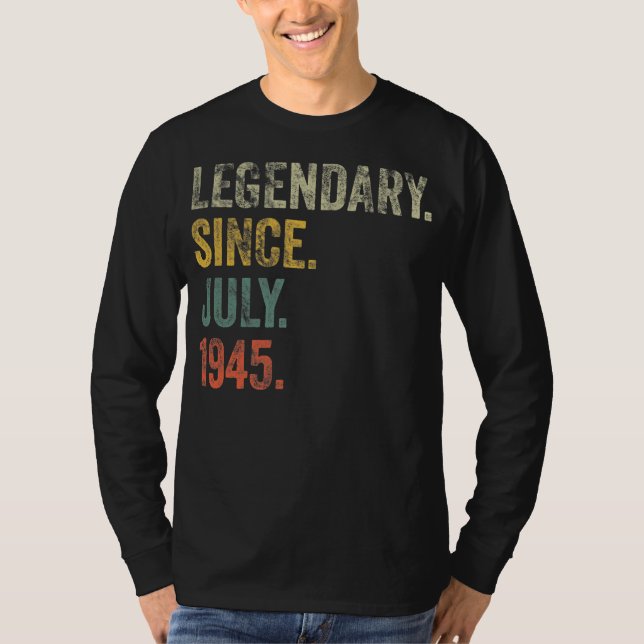 Vintage 1945 77th Birthday Legendary Since July T-Shirt (Front)