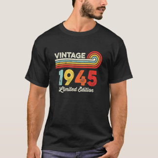 Vintage 1945 Birthday Men Women Born In 1945 T-Shirt