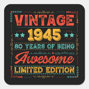 Vintage 1945 Made in 1945 80th Birthday 80 Years Square Sticker