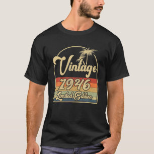 Vintage 1946 76Th Birthday Limited Edition 76 Year T-Shirt