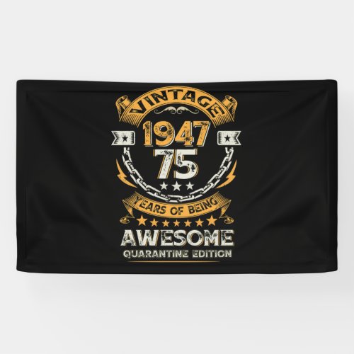 Vintage 1947 75th Birthday 75 Years Old Banner