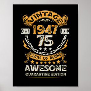 Vintage 1947 75th Birthday 75 Years Old Poster