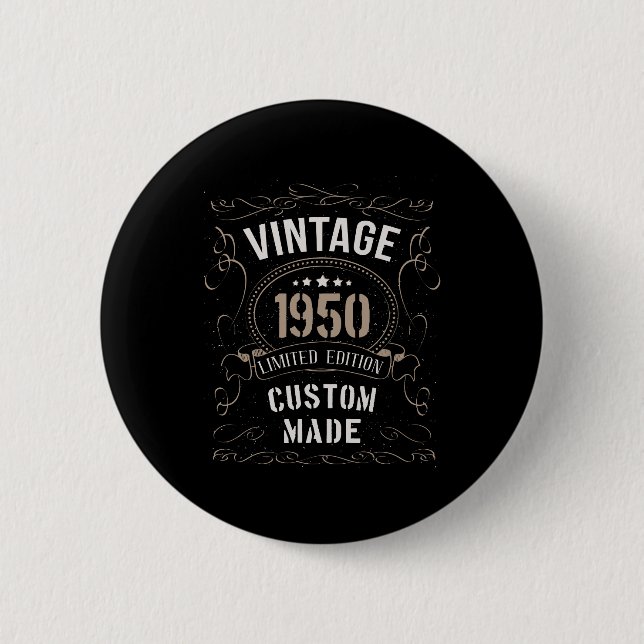 Vintage 1950 Limited Edition Custom made Button (Front)
