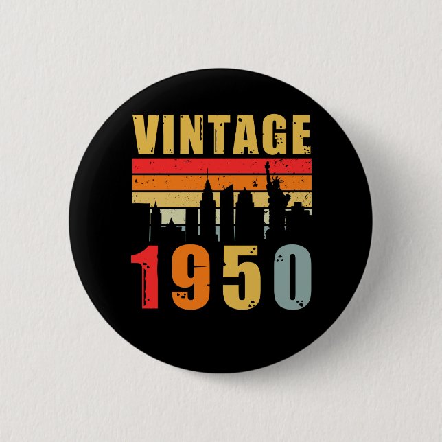 Vintage 1950 Made In 1950 Button (Front)