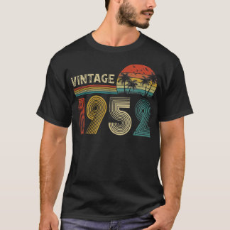 Vintage 1952 Born In 1952 70th Birthday Gifts 70 Y T-Shirt
