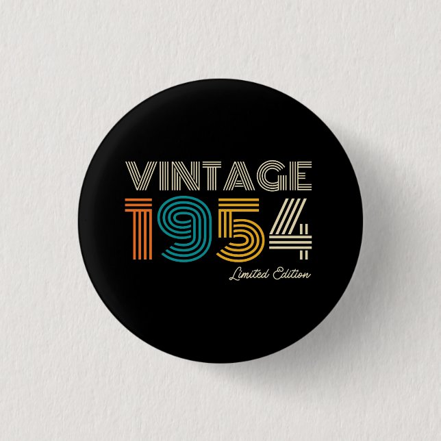 Vintage 1954 Limited Edition 70th Birthday Button (Front)