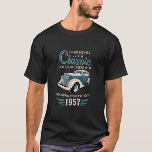 Vintage 1957 Birthday Classic Car For Legends Born T_Shirt