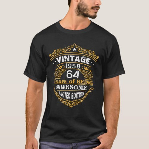 Vintage 1958 64 Years Of Being Awesome Limited Edi T_Shirt