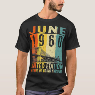 Vintage 1960 62 Years Old Made In June 1960 62nd B T-Shirt