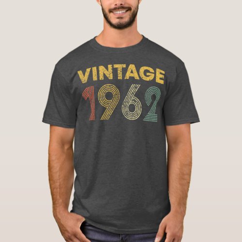 Vintage 1962 60th Birthday Gift Men Women 60 T_Shirt