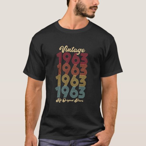 Vintage 1963 All Original Parts 61st Birthday Gift T_Shirt