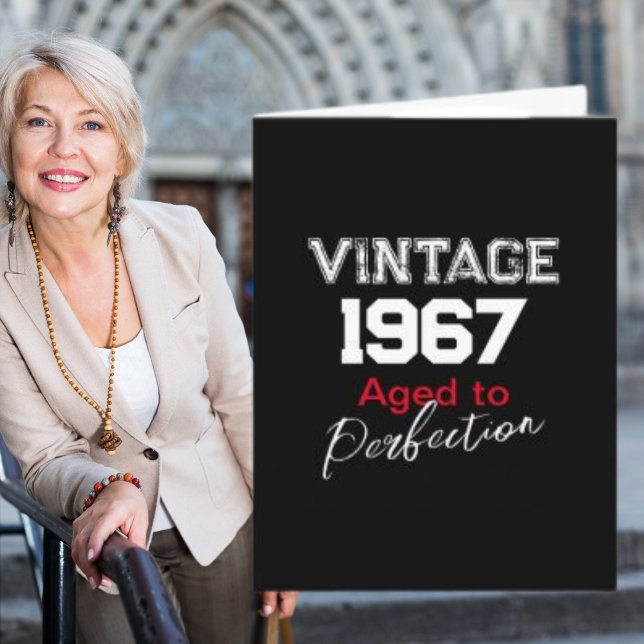 Vintage 1967 Aged Perfection Birthday Card (Creator Uploaded)