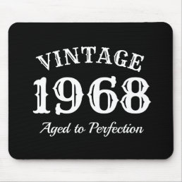 Vintage 1968 Aged to Perfection 50th Birthday gift Mouse Pad