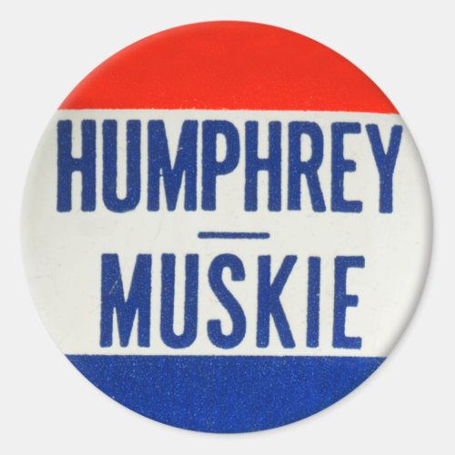 Vintage 1968 Hubert Humphrey Edmund Muskie Classic Round Sticker
