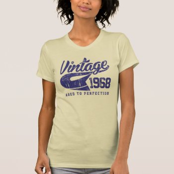 Vintage 1968 T-shirt by mcgags at Zazzle